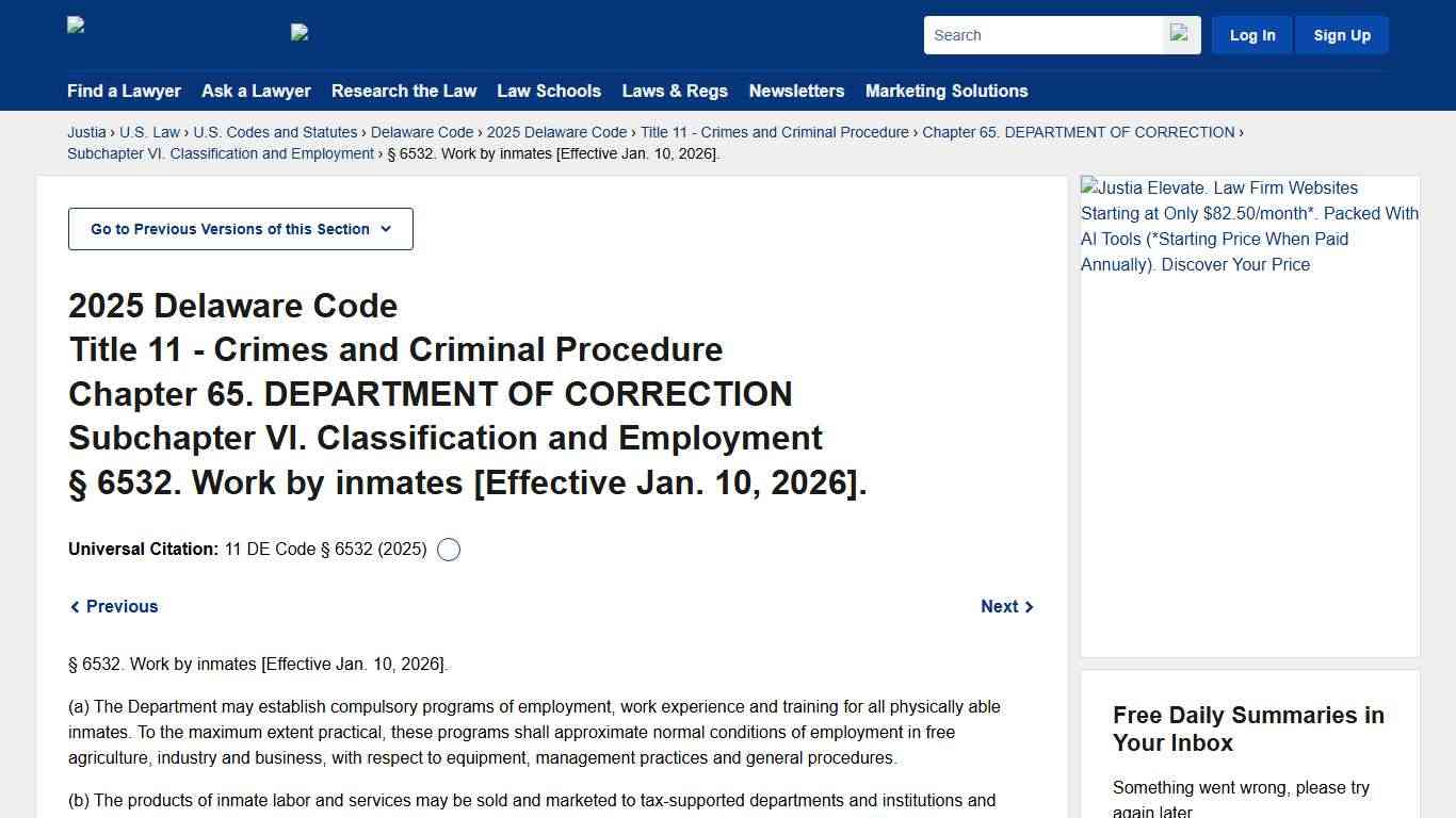 11 Delaware Code § 6532 (2025) - Work by inmates [Effective Jan. 10, 2026]. :: 2025 Delaware Code :: U.S. Codes and Statutes :: U.S. Law :: Justia
